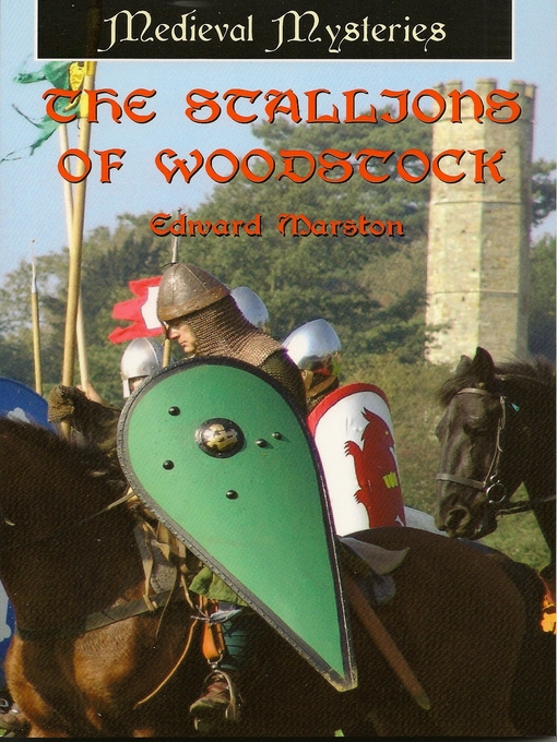 Title details for The Stallions of Woodstock by Edward Marston - Available